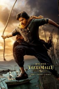 Hari Hara Veera Mallu: Part 1 – Sword vs Spirit (2025)